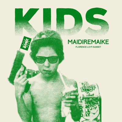 Kids (feat. MaidireMAIKE) - Single