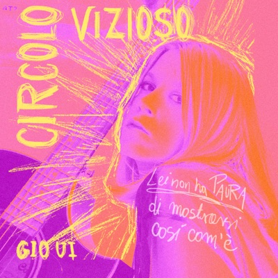 Circolo vizioso - Gio Ui