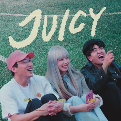 Juicy - Single