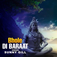Bhole Di Baraat - Single - Sunny Gill