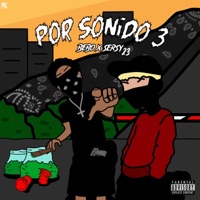 Por sonido 3 (feat. Bebo) - Single - Sersy 23