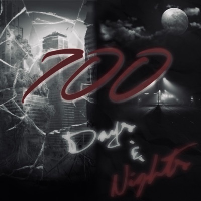700 Days & Nights