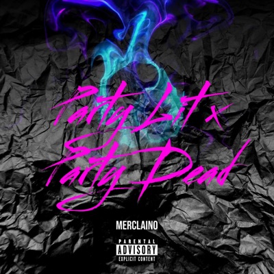 Party Lit x Party Dead - Single