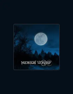 Dengarkan Midnight Worship, tonton video musik, baca bio, lihat tanggal tur & lainnya!