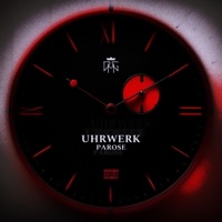 Uhrwerk (feat. nulldrei) - Single - PAROSE