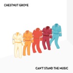 Chestnut Grove - Da Freakness