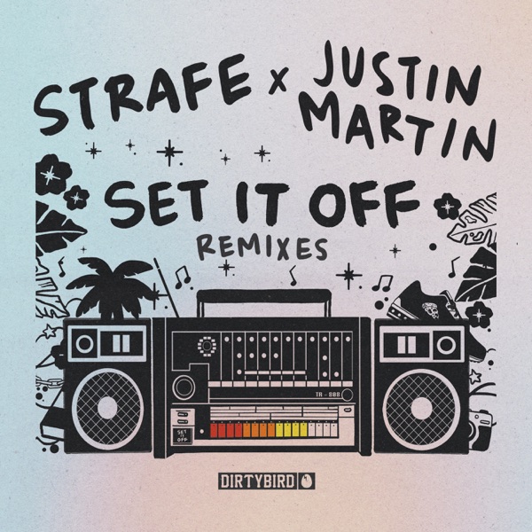 Set It Off (Justin Martin Remixes) - Single