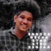 Ennoda Necha Etho Etho Senjaa - Single