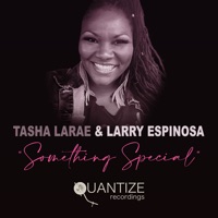 Something Special (Radio Edits) - Single - Tasha LaRae & Larry Espinosa