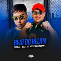 Beat do Helipa - Single - Mc Pardal & Dj Lemix