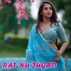 Rat Nu Jugad - EP