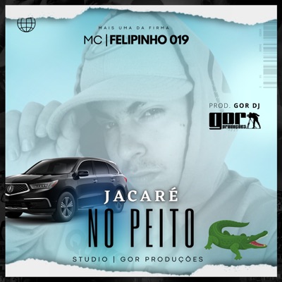 Jacaré no Peito (feat. Gor dj) - Single