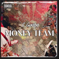 Money Team - Single - C Guapo