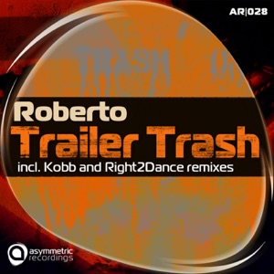 Trailer Trash - Single
