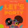 Let's Party - Stewart Sukuma