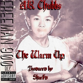 From the Mud (feat. Benny Bun) A.R. Chubbs