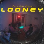 Looney - Single