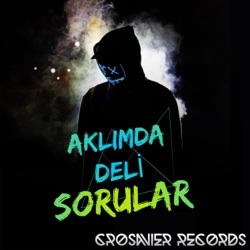 Aklımda Deli Sorular