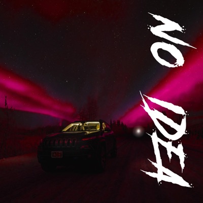 No Idea - Single