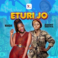 Eturi Jo - Single - KEDI & Agent Snypa