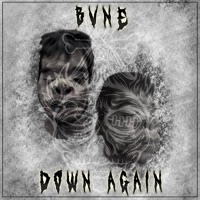 Down Again (feat. Godsynth) - Single - BVNE