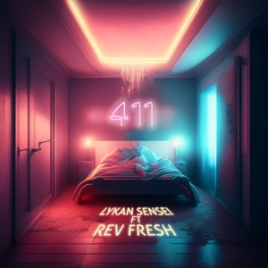 411 (feat. REV Fresh)