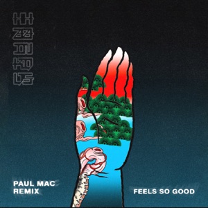Feels So Good (Paul Mac Remix) - Single