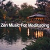 Zen Music for Meditating