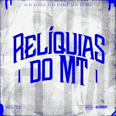 Relíquias do MT, VOL.2 - EP