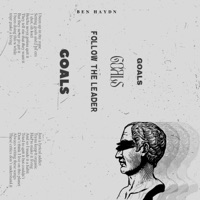 Goals - Single - ben haydn
