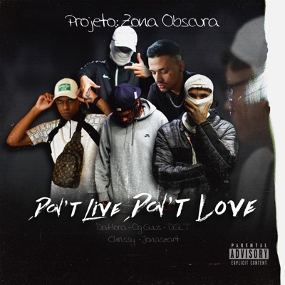 Don't Live Don't Love - Single