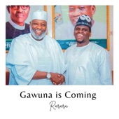 Gawuna Is Coming artwork