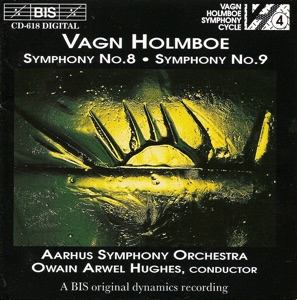 Holmboe: Symphony Nos. 8 & 9