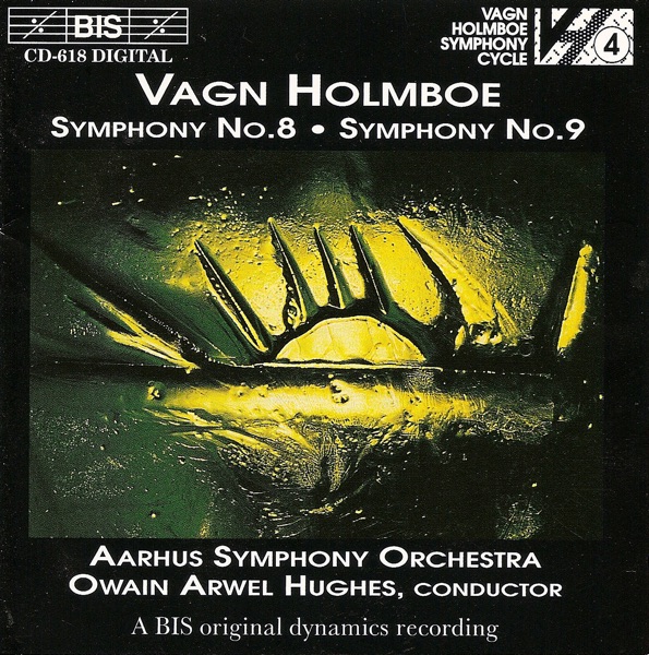 Holmboe: Symphony Nos. 8 & 9