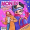 Mon DJ - Une Bonne Soirée lyrics