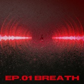 TRINITY : EP.01 BREATH artwork
