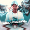 Tira Foto Com Meu Parafal - Single