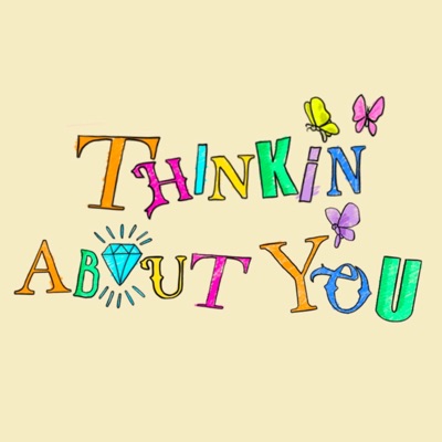 Thinkin About You - Single