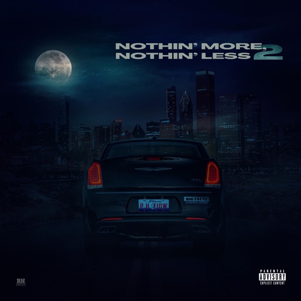 Nothin' More, Nothin' Less 2 EP