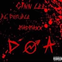 DOA (feat. NCG Madmaxx & BL Double) - Single - Ginn Lee