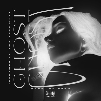 GHOST (feat. Thotless Gilli) - Single