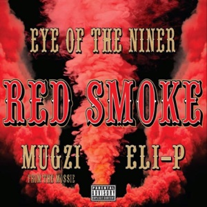 RED SMOKE (feat. Mugzi & ELI-P)