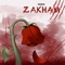 Zakham - Ruddransh lyrics