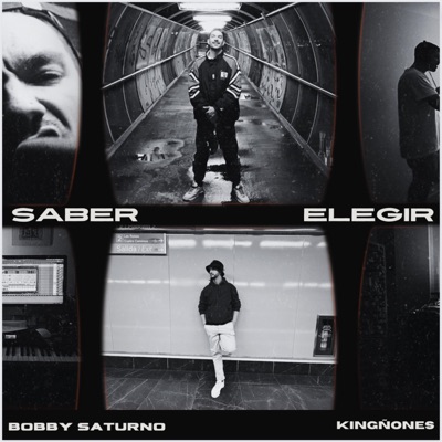 Saber Elegir (feat. Kingñones) - Single