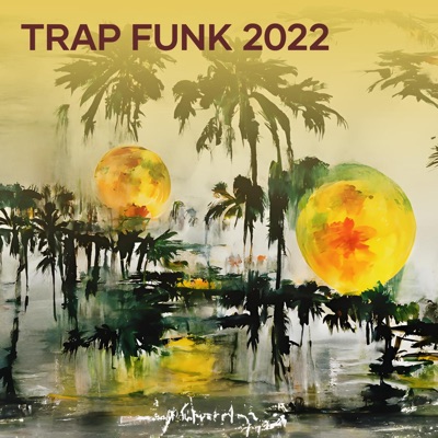Trap Funk 2022 - Single