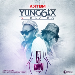 Let Me Know (feat. Davido)