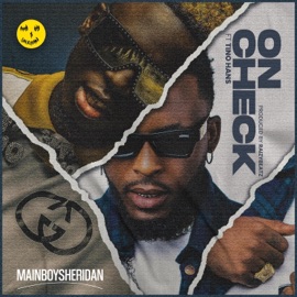 On Check (feat. TinoHans) MainboySheridan