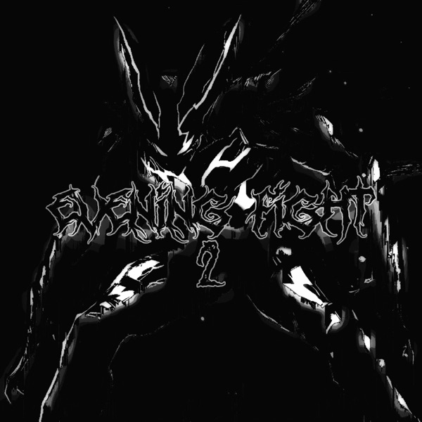 Evening Fight 2 - Single