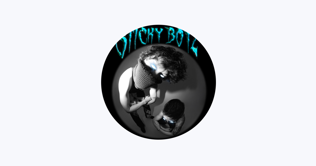 Sticky Boys - Apple Music