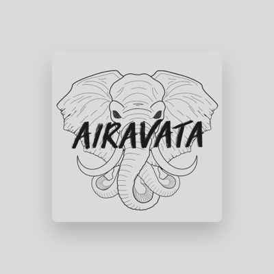 Listen to Airavata, watch music videos, read bio, see tour dates & more!